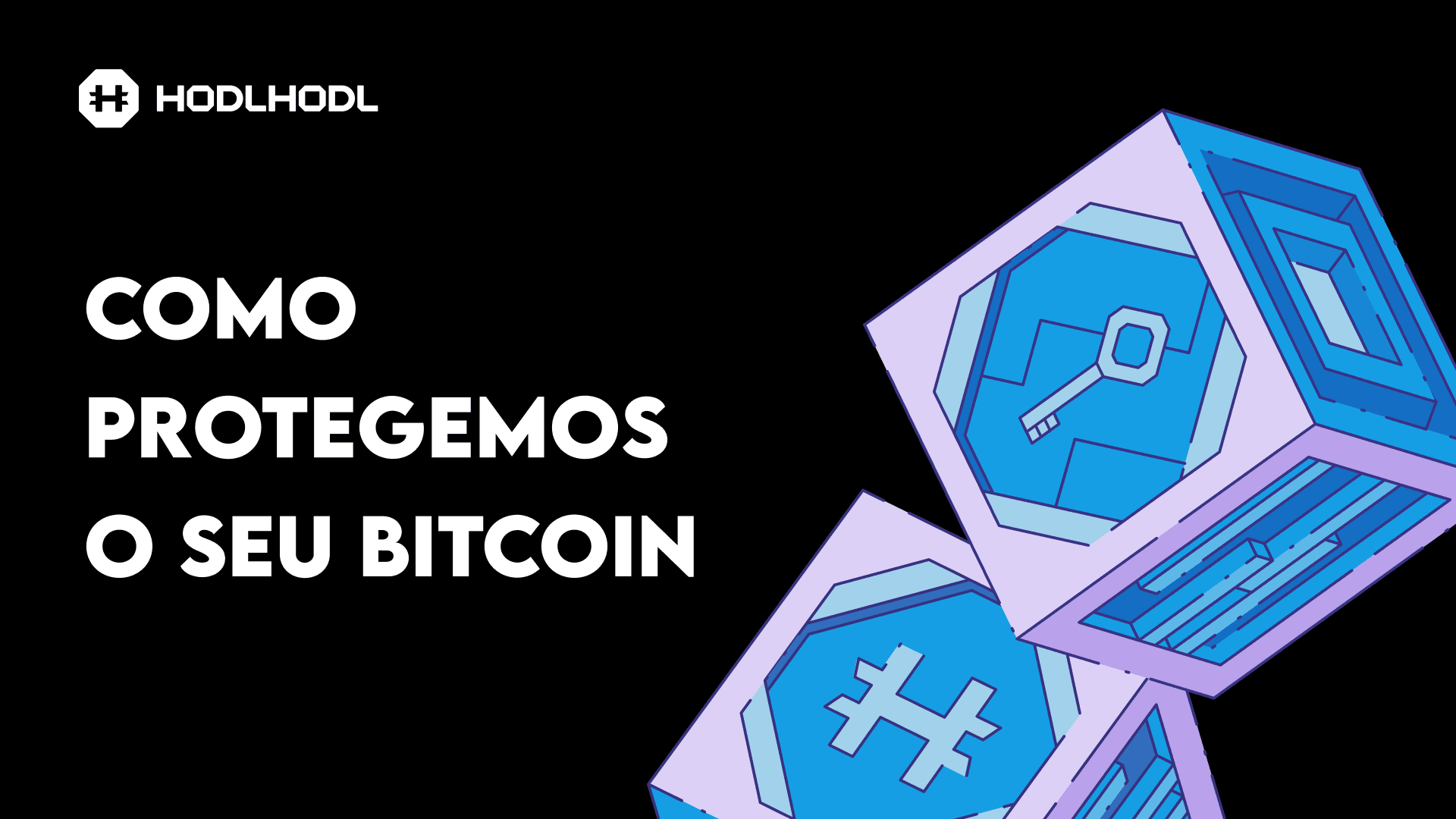 Hodl Hodl Multisig Escrow Explicado: Por Que Nunca Retemos o Seu Bitcoin